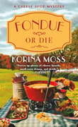 Book cover of Fondue or Die