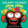Book cover of Grumpy Monkey Spring Fever