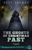 Book cover of The Ghosts of Christmas Past