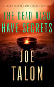 Book cover of The Dead Also Have Secrets