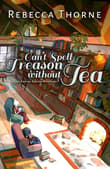 Book cover of Can't Spell Treason Without Tea
