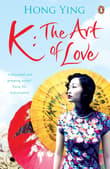 Book cover of K: The Art of Love