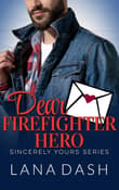 Book cover of Dear Firefighter Hero