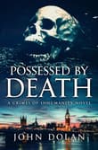 Book cover of Possessed by Death