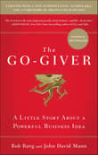 Book cover of The Go-Giver: A Little Story About a Powerful Business Idea