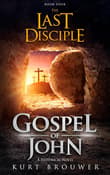 Book cover of The Last Disciple: Gospel of John
