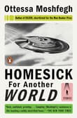 Book cover of Homesick for Another World: Stories