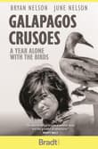 Book cover of Galapagos Crusoes: A Year Alone With the Birds