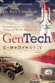 Book cover of GenTech: An American Story of Technology, Change and Who We Really Are