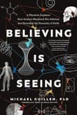 Book cover of Believing Is Seeing