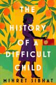 Book cover of The History of a Difficult Child