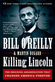 Book cover of Killing Lincoln: The Shocking Assassination That Changed America Forever