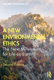 Book cover of A New Environmental Ethics: The Next Millennium for Life on Earth