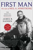 Book cover of First Man: The Life of Neil A. Armstrong