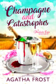 Book cover of Champagne and Catastrophes