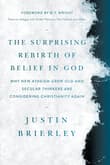 Book cover of The Surprising Rebirth of Belief in God