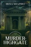 Book cover of Murder in Highgate