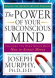 Book cover of The Power of Your Subconscious Mind