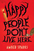Book cover of Happy People Don't Live Here