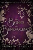 Book cover of The Bones of Benevolence