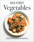 Book cover of Milk Street Vegetables