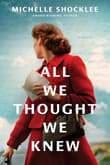 Book cover of All We Thought We Knew