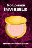 Book cover of No Longer Invisible
