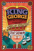 Book cover of King George: What Was His Problem?