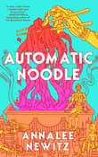 Book cover of Automatic Noodle