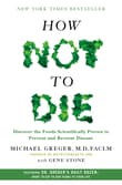 Book cover of How Not to Die: Discover the Foods Scientifically Proven to Prevent and Reverse Disease