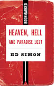 Book cover of Heaven, Hell and Paradise Lost