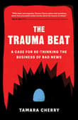 Book cover of The Trauma Beat