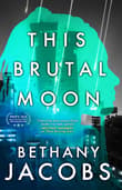 Book cover of This Brutal Moon