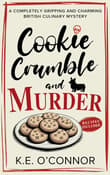Book cover of Cookie Crumble and Murder