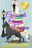 Book cover of Croissants, Crimes & Canines