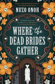 Book cover of Where the Dead Brides Gather