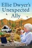 Book cover of Ellie Dwyer's Unexpected Ally