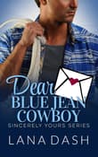 Book cover of Dear Blue Jean Cowboy