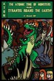 Book cover of Tyrantis Roams the Earth!