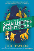 Book cover of The Ballad of Smallhope and Pennyroyal
