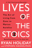 Book cover of Lives of the Stoics: The Art of Living from Zeno to Marcus Aurelius