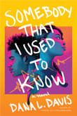 Book cover of Somebody That I Used to Know