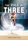 Book cover of The Rule of Three