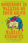 Book cover of Somebody Is Walking on Your Grave