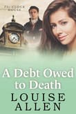 Book cover of A Debt Owed To Death