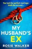 Book cover of My Husband's Ex Book cover of My Husband's Ex