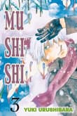 Book cover of Mushi Shi Volume 3