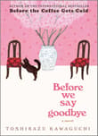 Book cover of Before We Say Goodbye