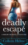 Book cover of Deadly Escape