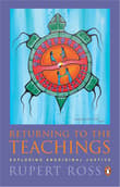 Book cover of Returning To the Teachings: Exploring Aboriginal Justice